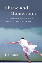 Cover of 'Shape and Momentum' by Liz Lerman