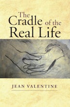 The Cradle of the Real Life