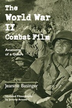 The World War II Combat Film