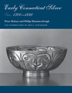 Early Connecticut Silver, 1700–1840