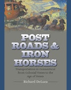 Post Roads & Iron Horses